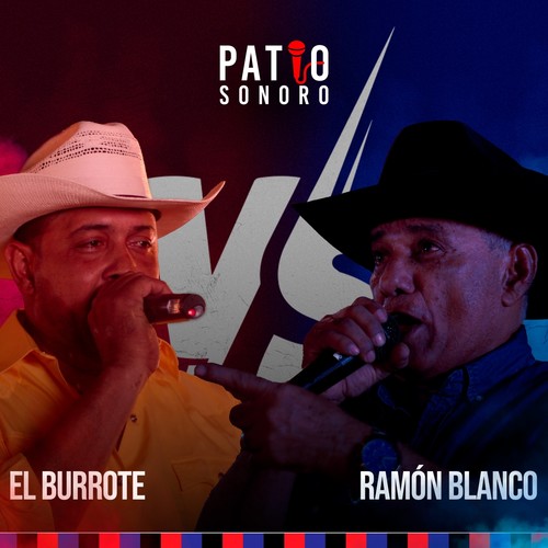 El Burrote VS Ramon Blanco