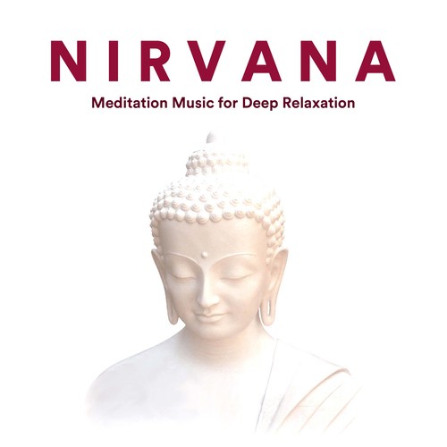 NIRVANA - Meditation Music for Deep Relaxation