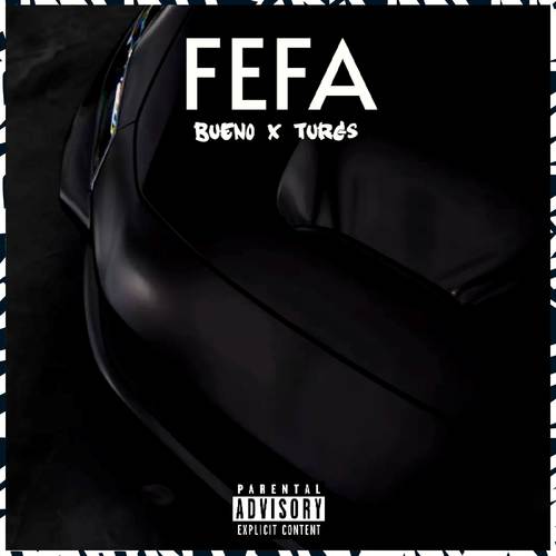 Fefa (Explicit)