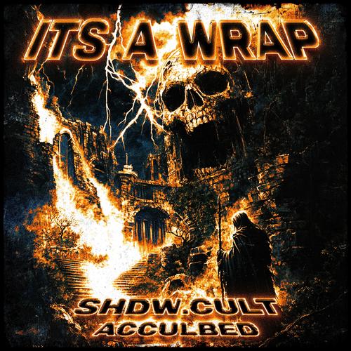 ITS A WRAP (Explicit)