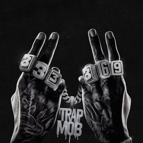 TRAP MOB 333 369 (Explicit)