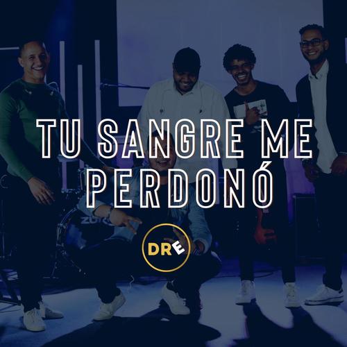 Tu sangre me perdonó