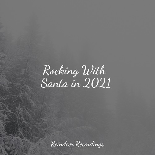 Rocking With Santa in 2021