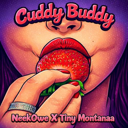Cuddy Buddy (feat. Tiny Montanaaa) [Explicit]