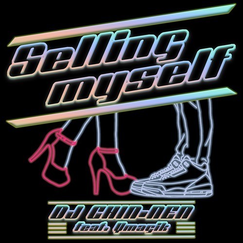 Selling myself (feat. Ymagik)