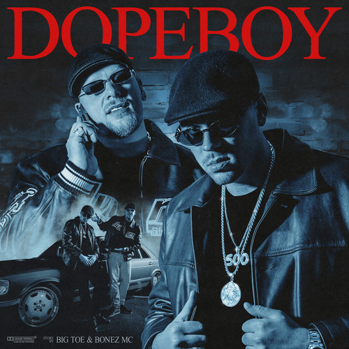 Dopeboy (Explicit)
