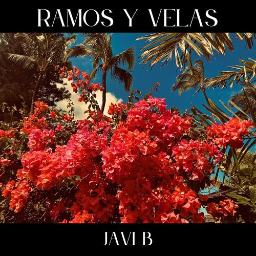 Ramos y Velas