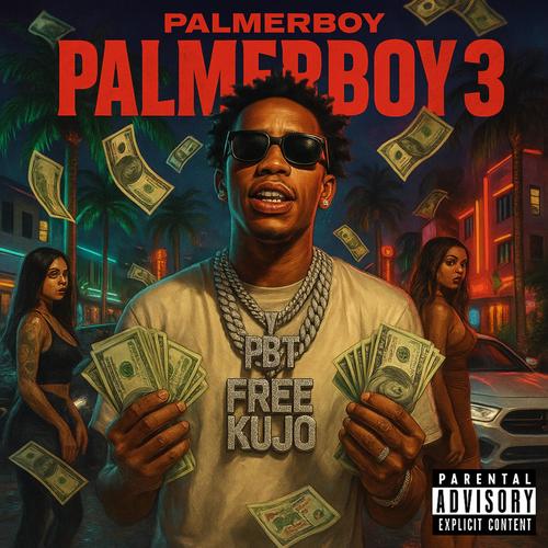 Palmerboy 3 (Explicit)