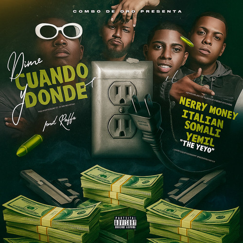 Dime cuando y donde (Explicit)