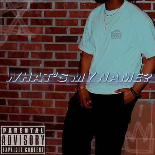 What's My Name? (Explicit)