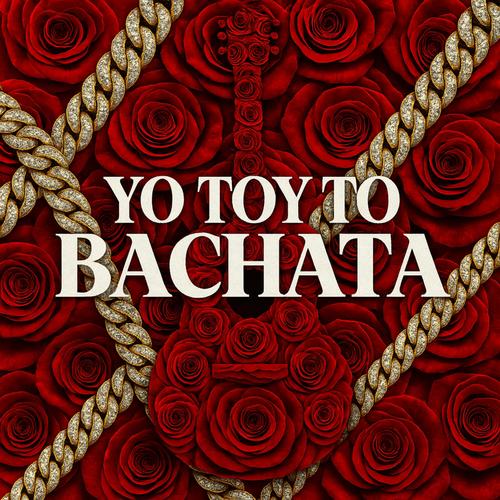Yo Toy To Bachata