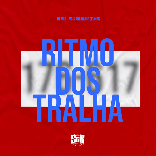 Ritmo dos Tralha (Explicit)
