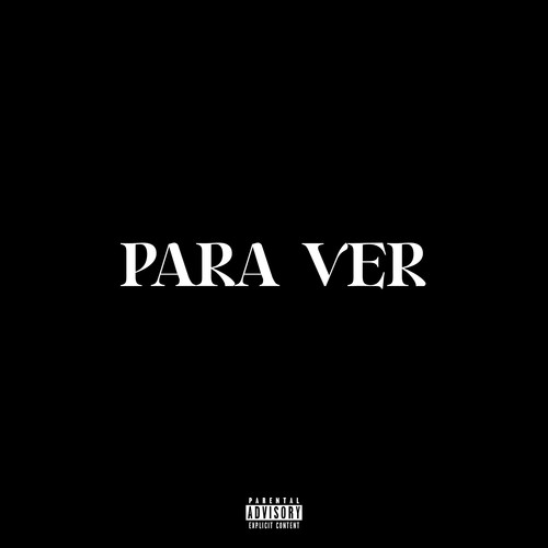 Para ver (Explicit)