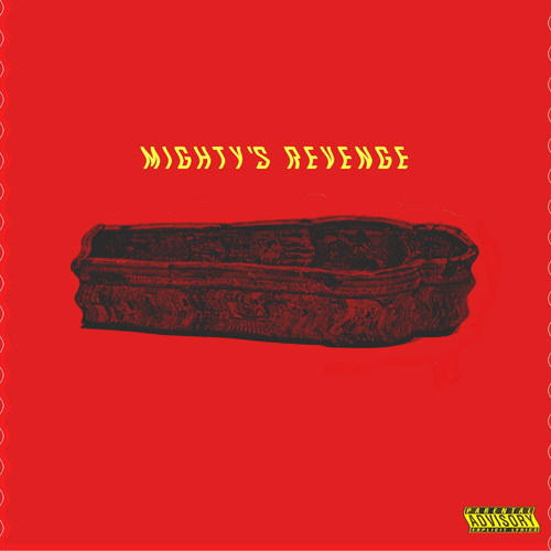 Mightys Revenge