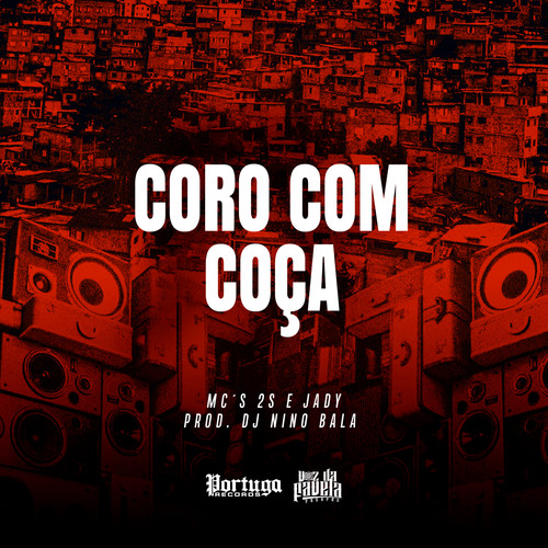 Coro Com Coça (Explicit)