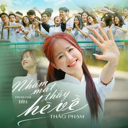 Nhắm Mắt Thấy Hè Về