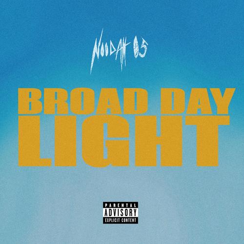 Broad Daylight (Explicit)