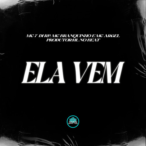 Ela Vem (Explicit)