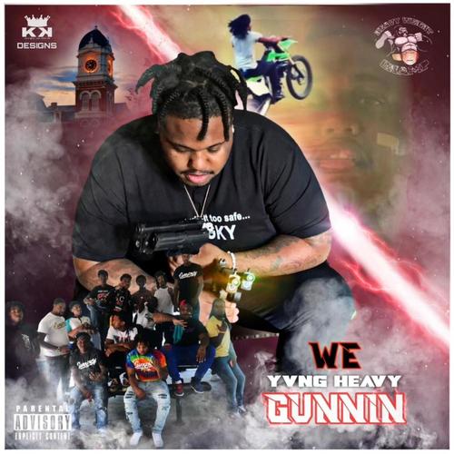We Gunnin (Explicit)