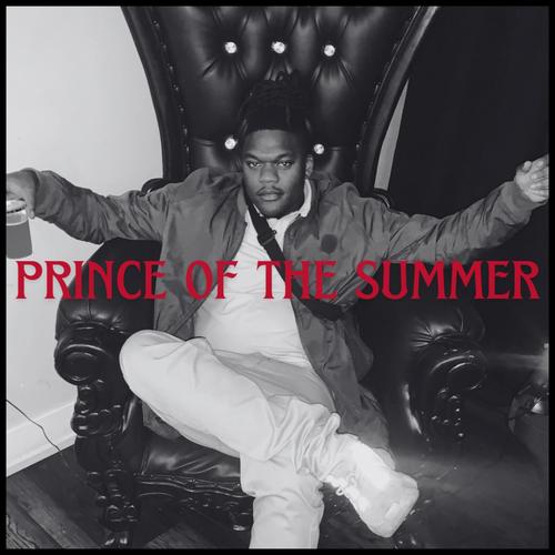 Prince Of The Summer (Explicit)