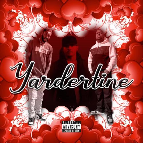 Yardertine (feat. Boomerdidit, L7Haze & CrucialAssSAID)