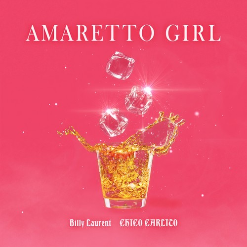 Amaretto Girl (feat. CHICO CARLITO)