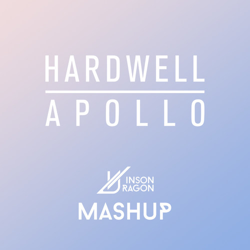 Apollo-Hardwell(VinsonDragon mashup)