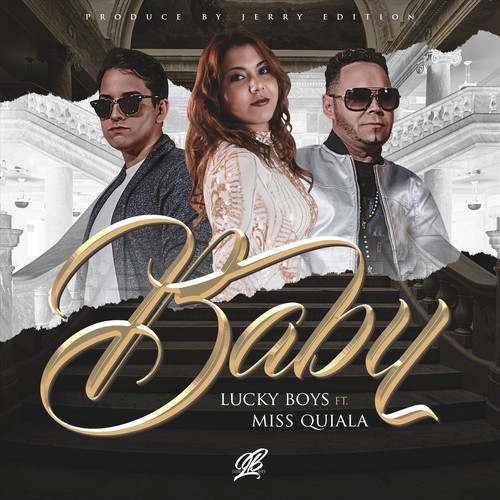 Baby (feat. Miss Quiala)