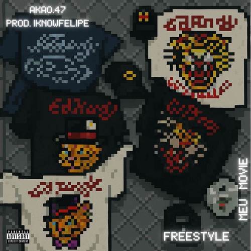 Freestyle Meu Movie (Explicit)