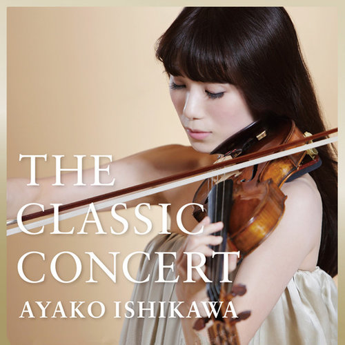 THE Hi-Res CLASSIC CONCERT AYAKO ISHIKAWA