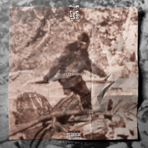 Big Steppa (Freestyle) [Explicit]
