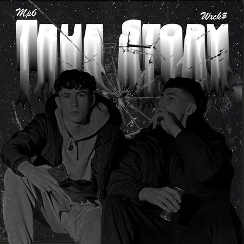 True Story (Explicit)