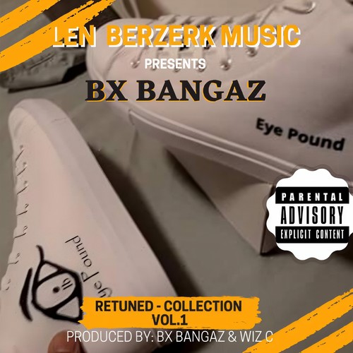 Len Berzerk Music Presents: Retuned Collection, Vol. 1 (Explicit)