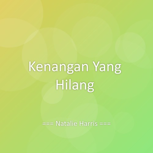 Kenangan Yang Hilang