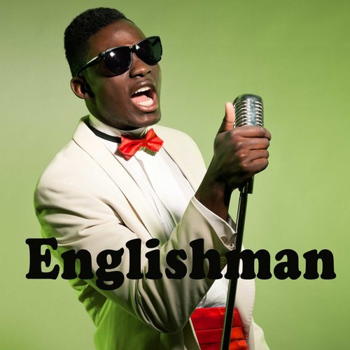 Englishman