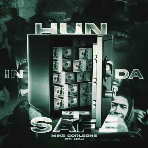 Hun In Da Safe (feat. HBJ) [Explicit]