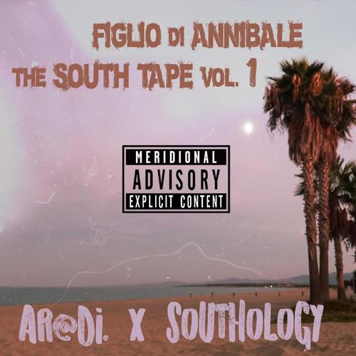 Figlio di Annibale (The South Tape vol. 1) [Explicit]