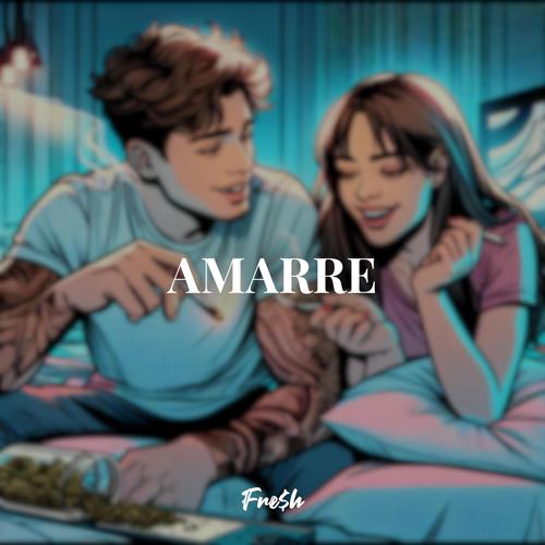 AMARRE (Freestyle) [Explicit]