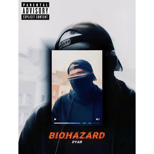 BIOHAZARD MIXTAPE (Explicit)