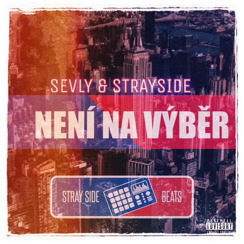 Není na výběr (feat. Sevly) [Explicit]