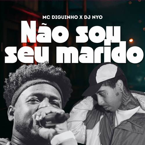 Não Sou Seu Marido (Explicit)