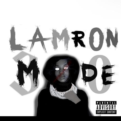Lamron Made (Explicit)