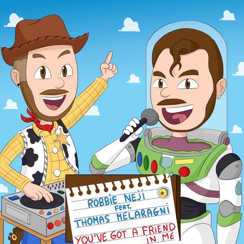 You've Got A Friend In Me (feat. Thomas Melaragni) [Radio Edit]
