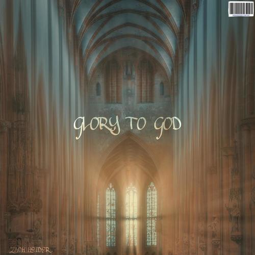 GLORY TO GOD