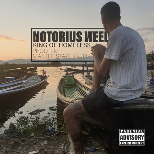 King Of Homeless (Explicit)