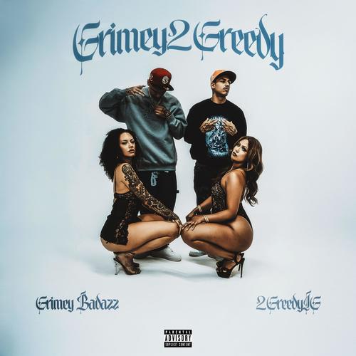 Grimey2Greedy (Explicit)