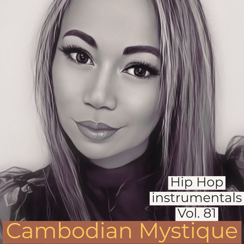 Cambodian Mystique Hip Hop Instrumentals, Vol. 81