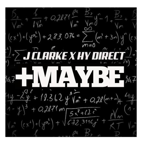 +Maybe (feat. Hy Direct)