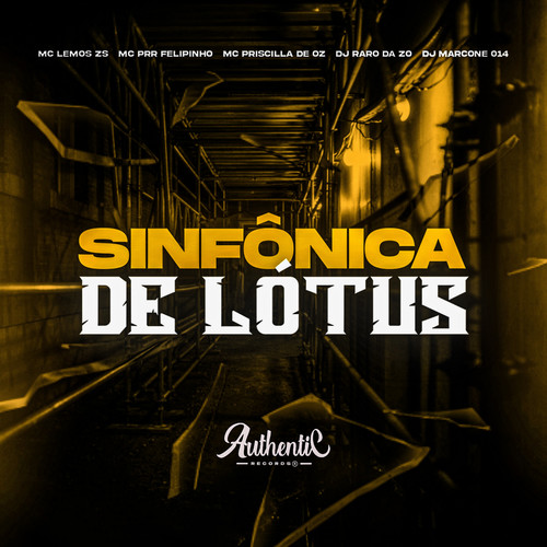 Sinfônica de Lótus (Explicit)