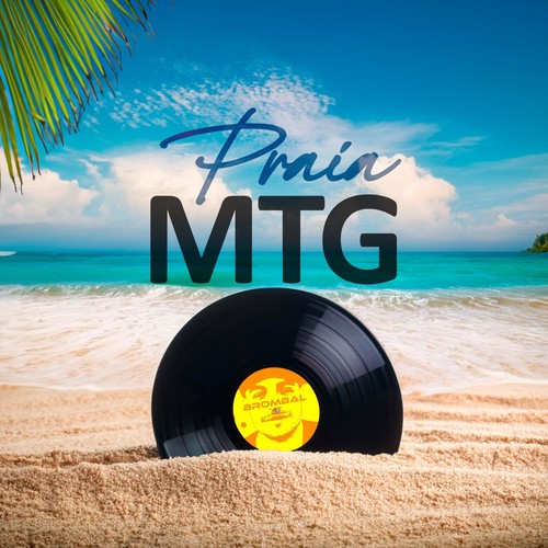 MTG Praia (Explicit)